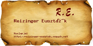 Reizinger Euszták névjegykártya